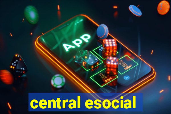 central esocial